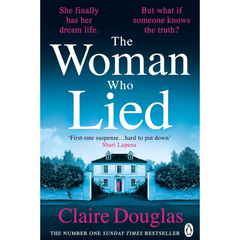 The Woman Who Lied By Claire Douglas