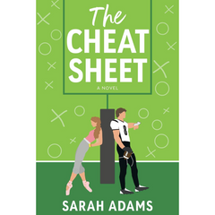 The Cheat Sheet By Sarah Adams