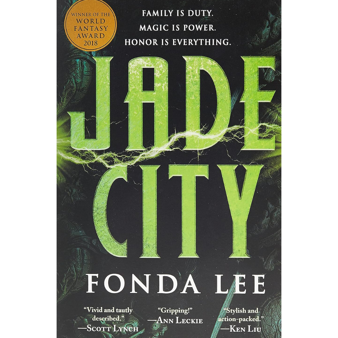 Jade City By Fonda Lee