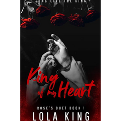 King of My Heart By Lola King