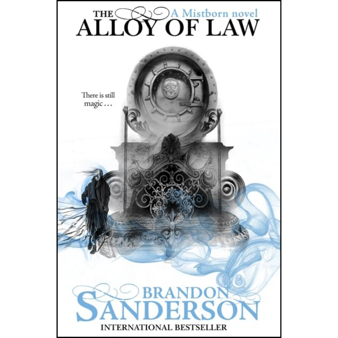The Alloy of Law By Brandon Sanderson