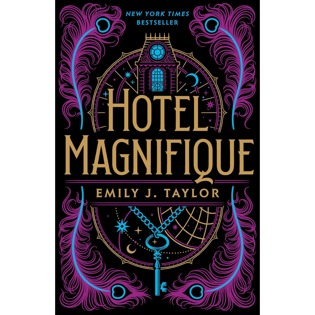 Hotel Magnifique By Emily J. Taylor