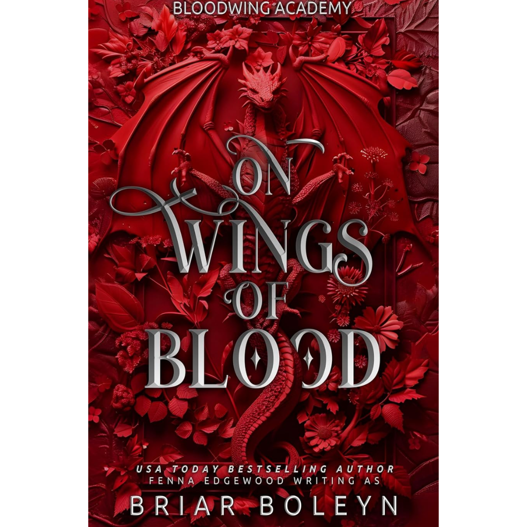 On Wings of Blood By Briar Boleyn