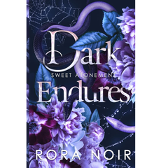 Dark Endures By Rora Noir