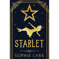 Starlet By Sophie Lark
