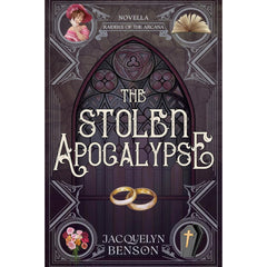 The Stolen Apocalypse By Jacquelyn Benson