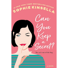 Can You Keep a Secret? By Sophie Kinsella