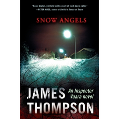 Snow Angels By James Thompson