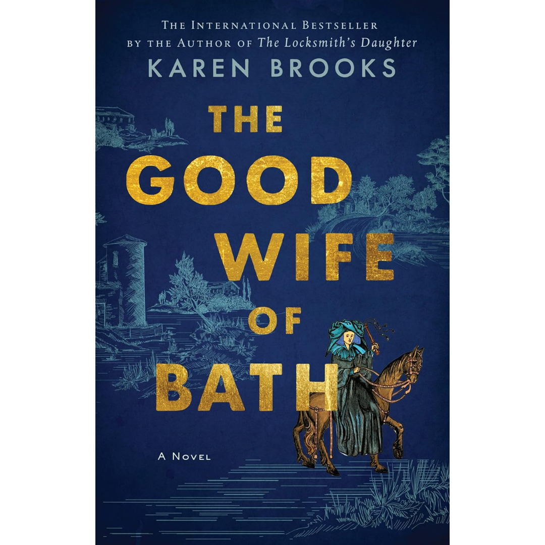 The Good Wife of Bath By Karen Brooks