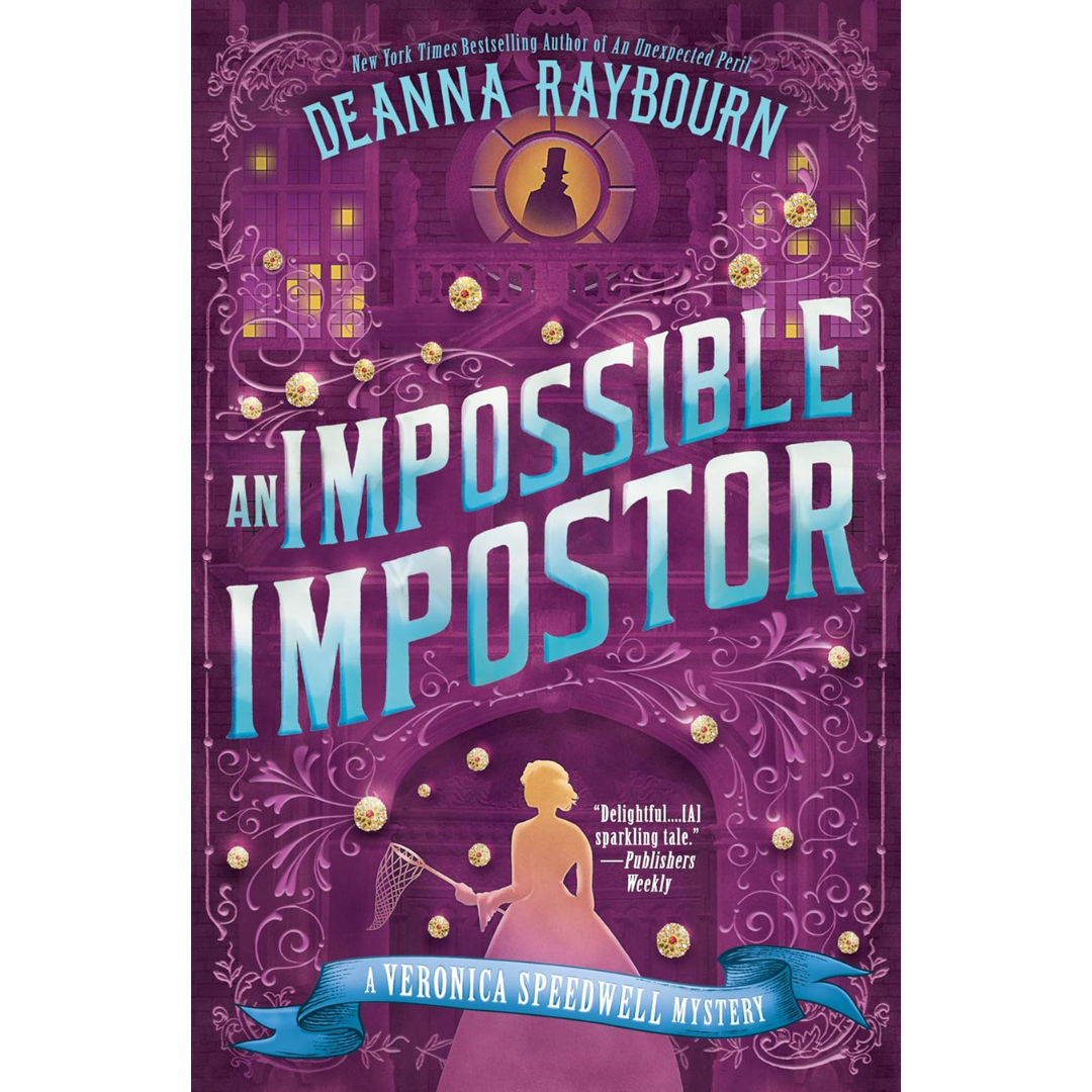 An Impossible Impostor By Deanna Raybourn