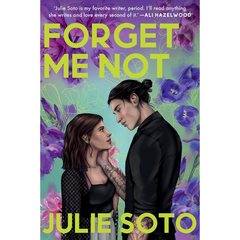 Forget Me Not By Julie Soto