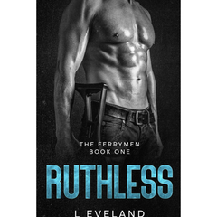 Ruthless By L Eveland