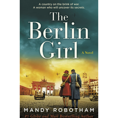 The Berlin Girl By Mandy Robotham