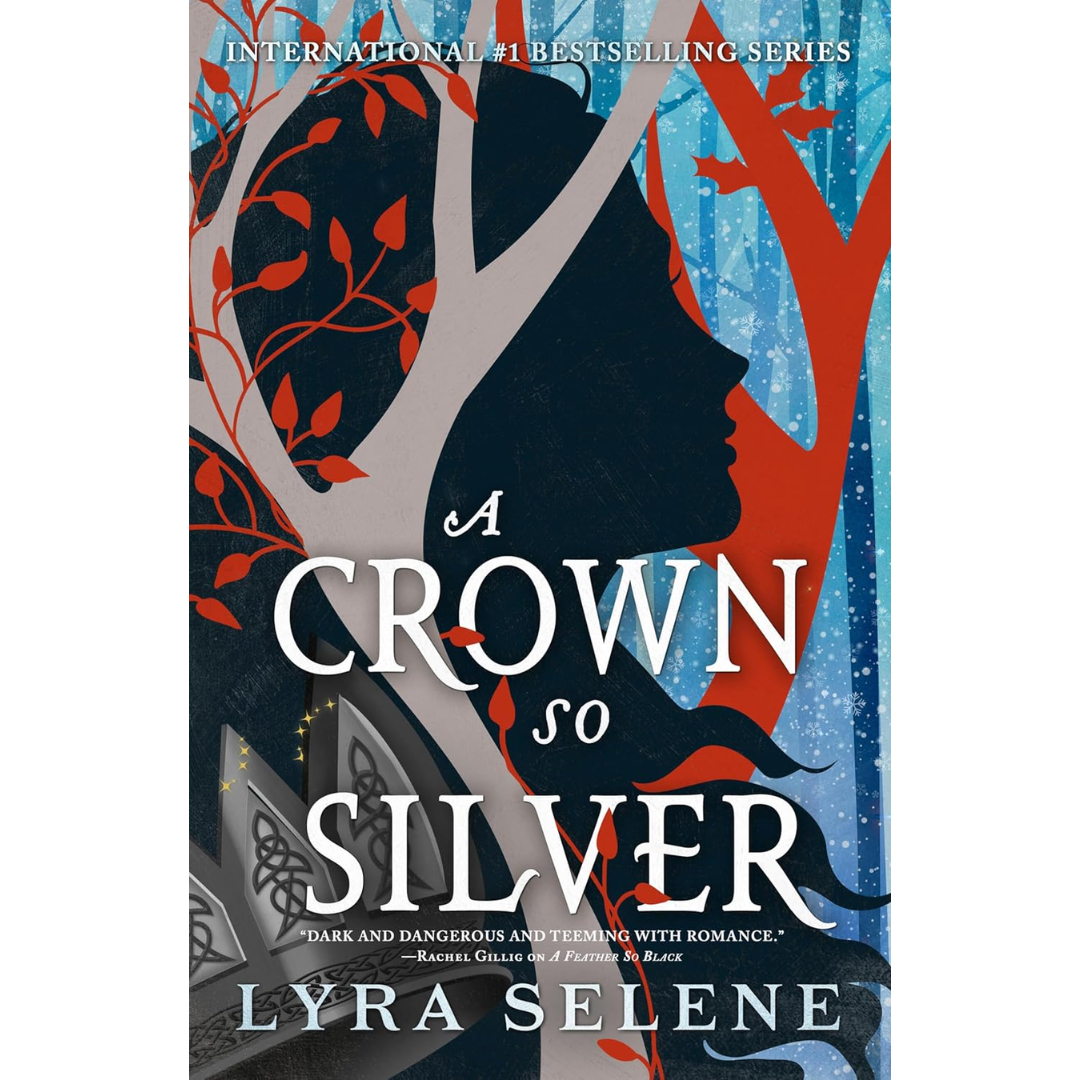 A Crown So Silver By Lyra Selene