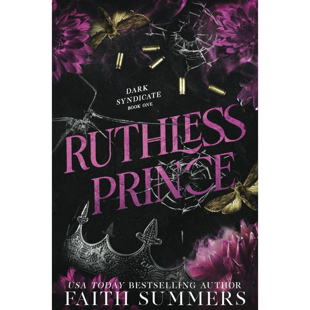 Ruthless Prince By Faith Summers