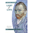 Lust for Life By Irving Stone