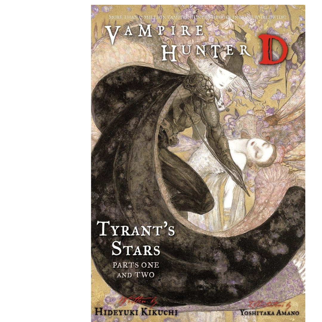 Vampire Hunter D Volume 16: Tyrant’s Stars - Parts One and Two By Hideyuki Kikuchi