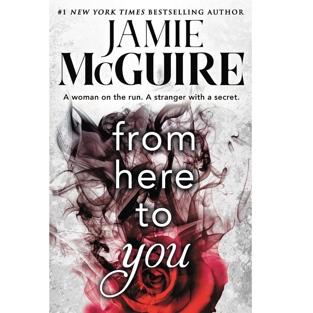 From Here to You By Jamie McGuire