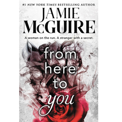 From Here to You By Jamie McGuire