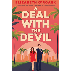 A Deal with the Devil By Elizabeth O'Roark