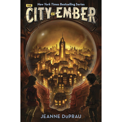 The City of Ember By Jeanne DuPrau