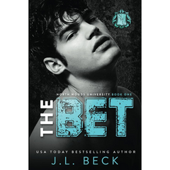 The Bet By J.L. Beck