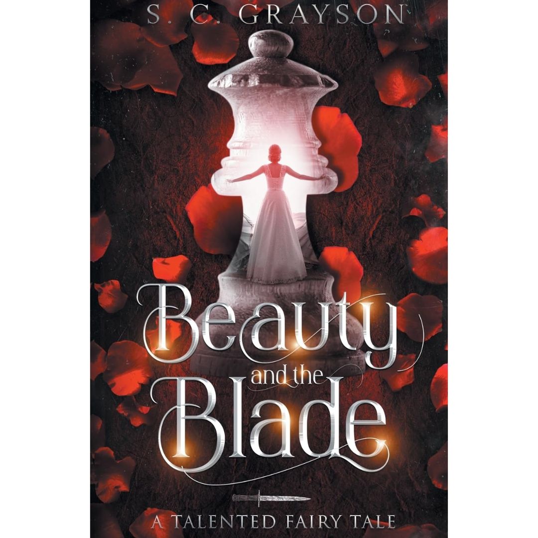 Beauty and the Blade By S.C. Grayson