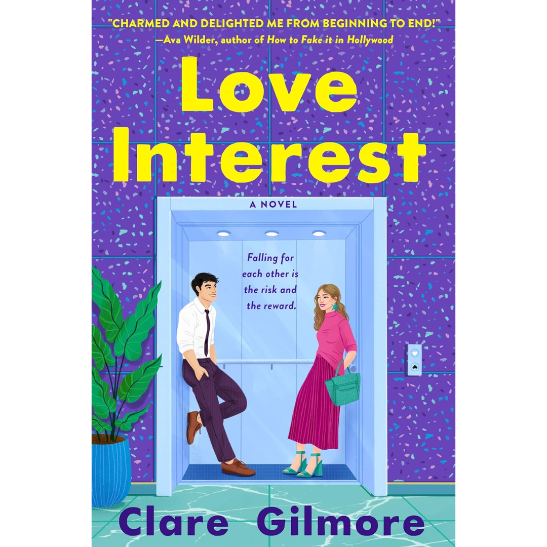 Love Interest By Clare Gilmore