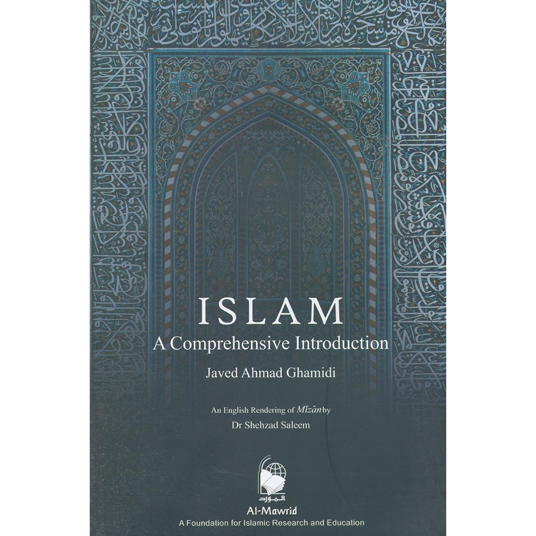 Islam A Comprehensive Introduction By Javed Ahmad Ghamidi