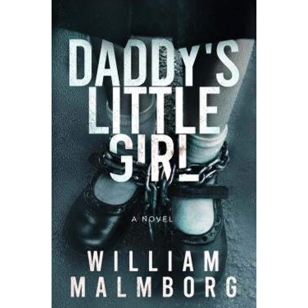 Daddy's Little Girl By William Malmborg