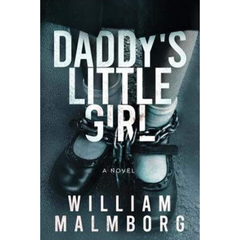 Daddy's Little Girl By William Malmborg