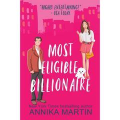 Most Eligible Billionaire By Annika Martin