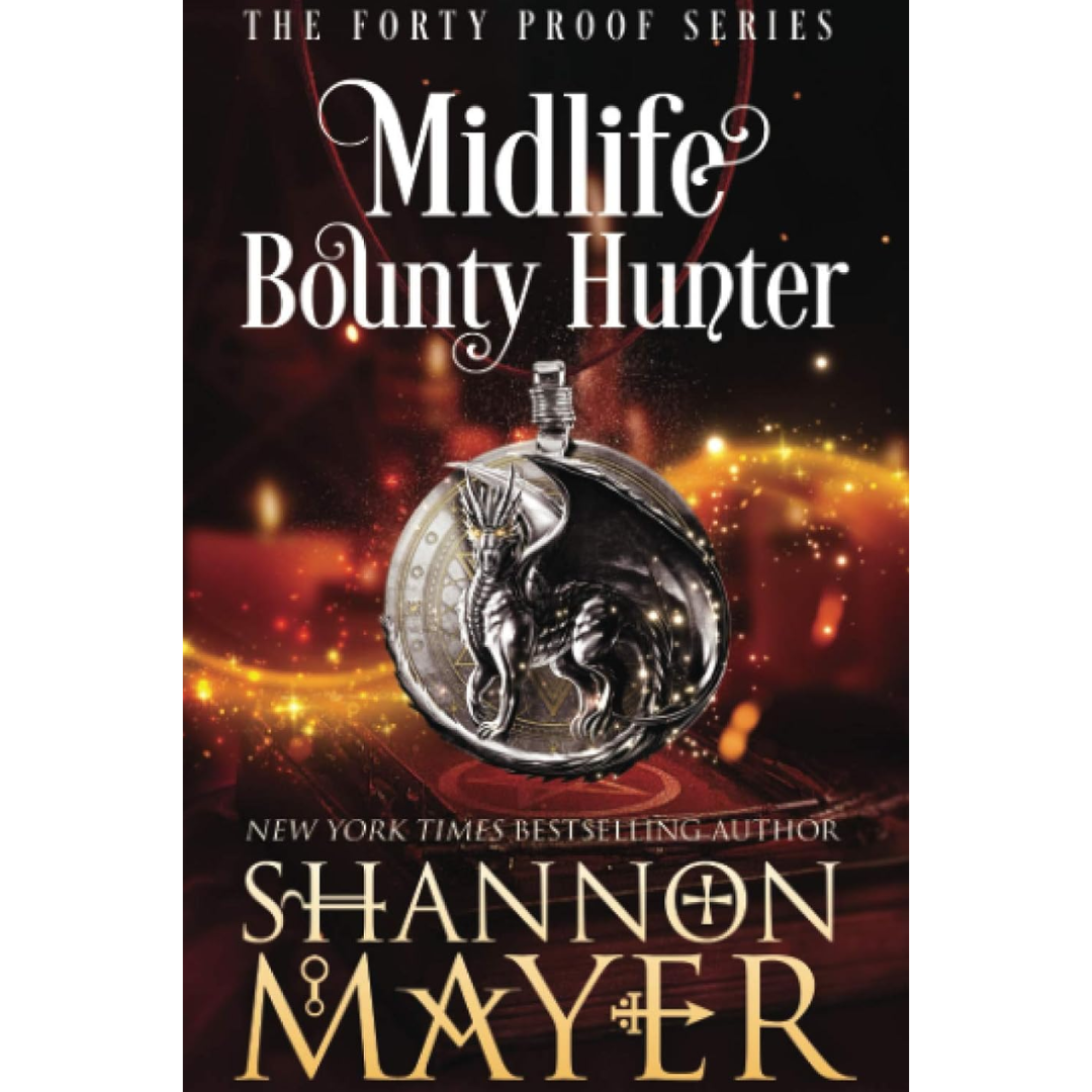 Midlife Bounty Hunter By Shannon Mayer