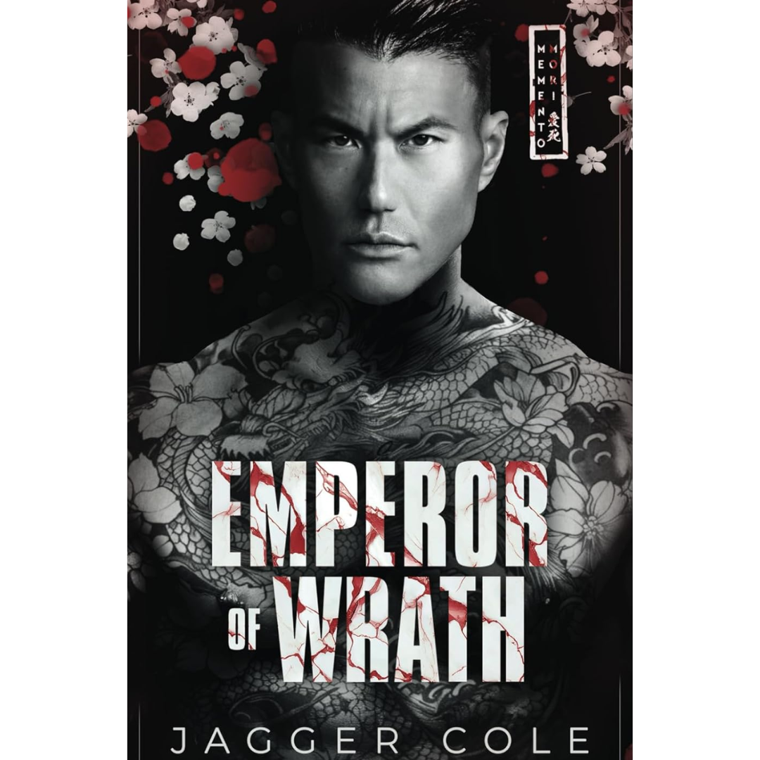 Emperor of Wrath By Jagger Cole