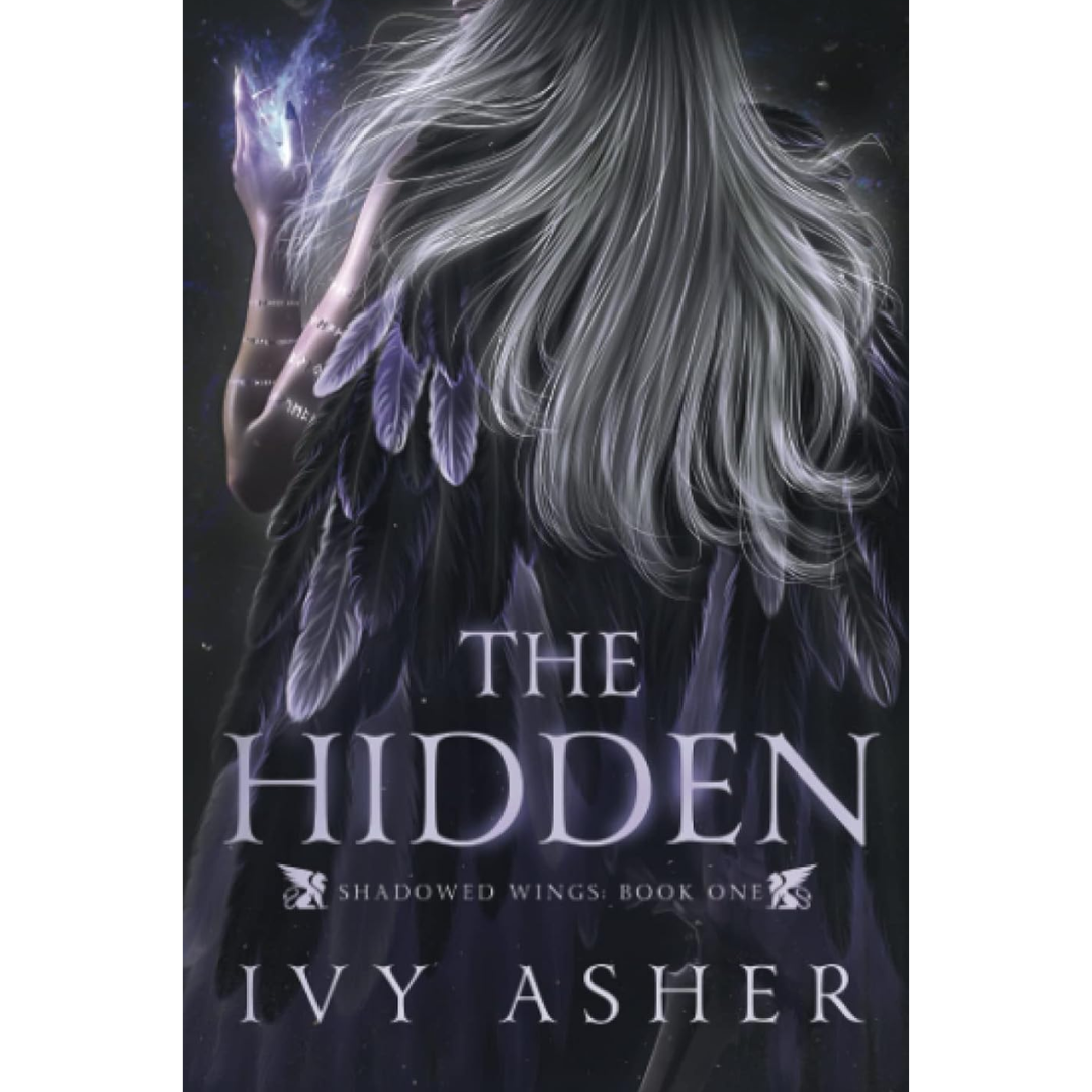 The Hidden By Ivy Asher