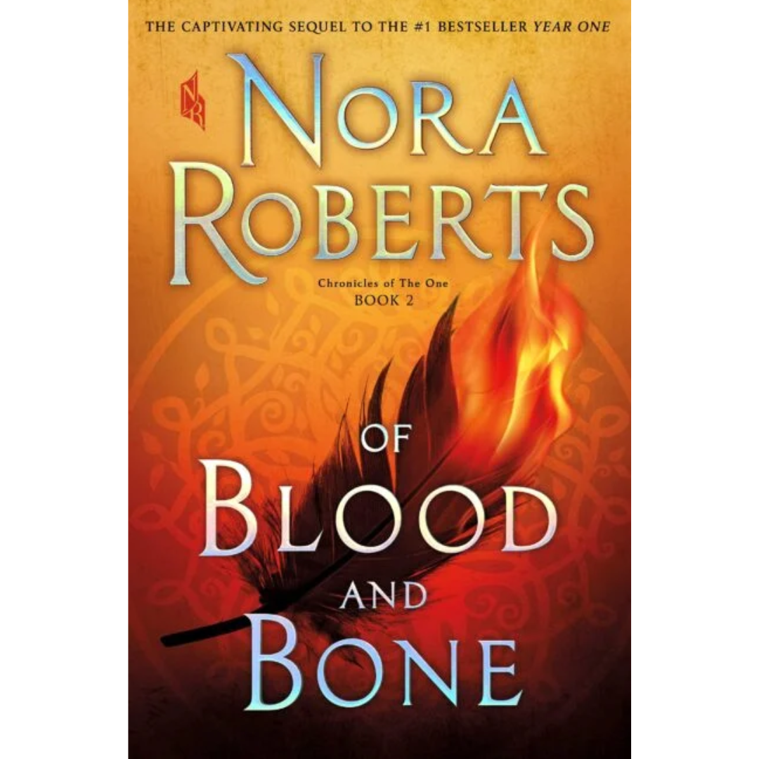Of Blood and Bone By Nora Roberts
