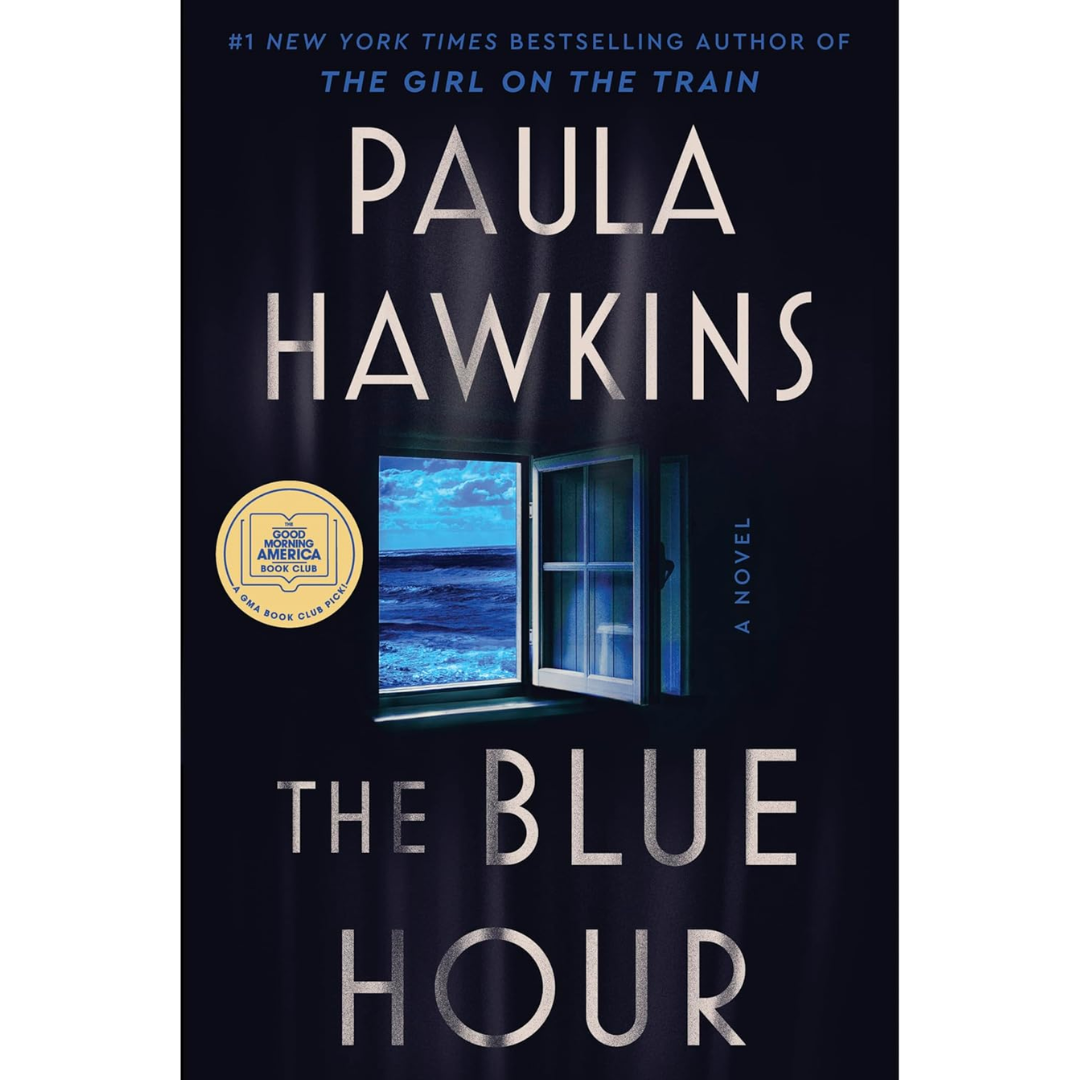 The Blue Hour By Paula Hawkins