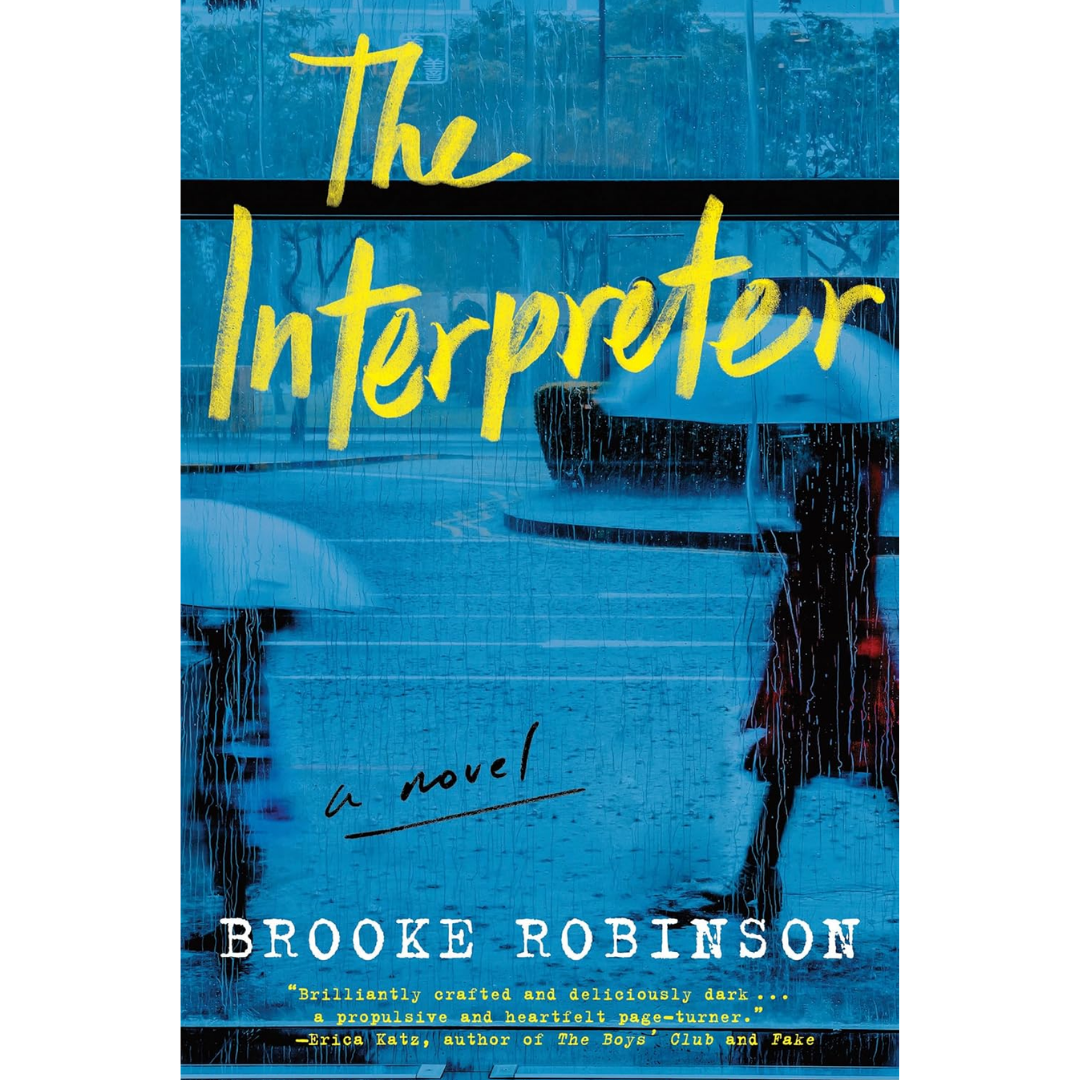 The Interpreter By Brooke Robinson