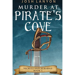 Murder at Pirate's Cove By Josh Lanyon