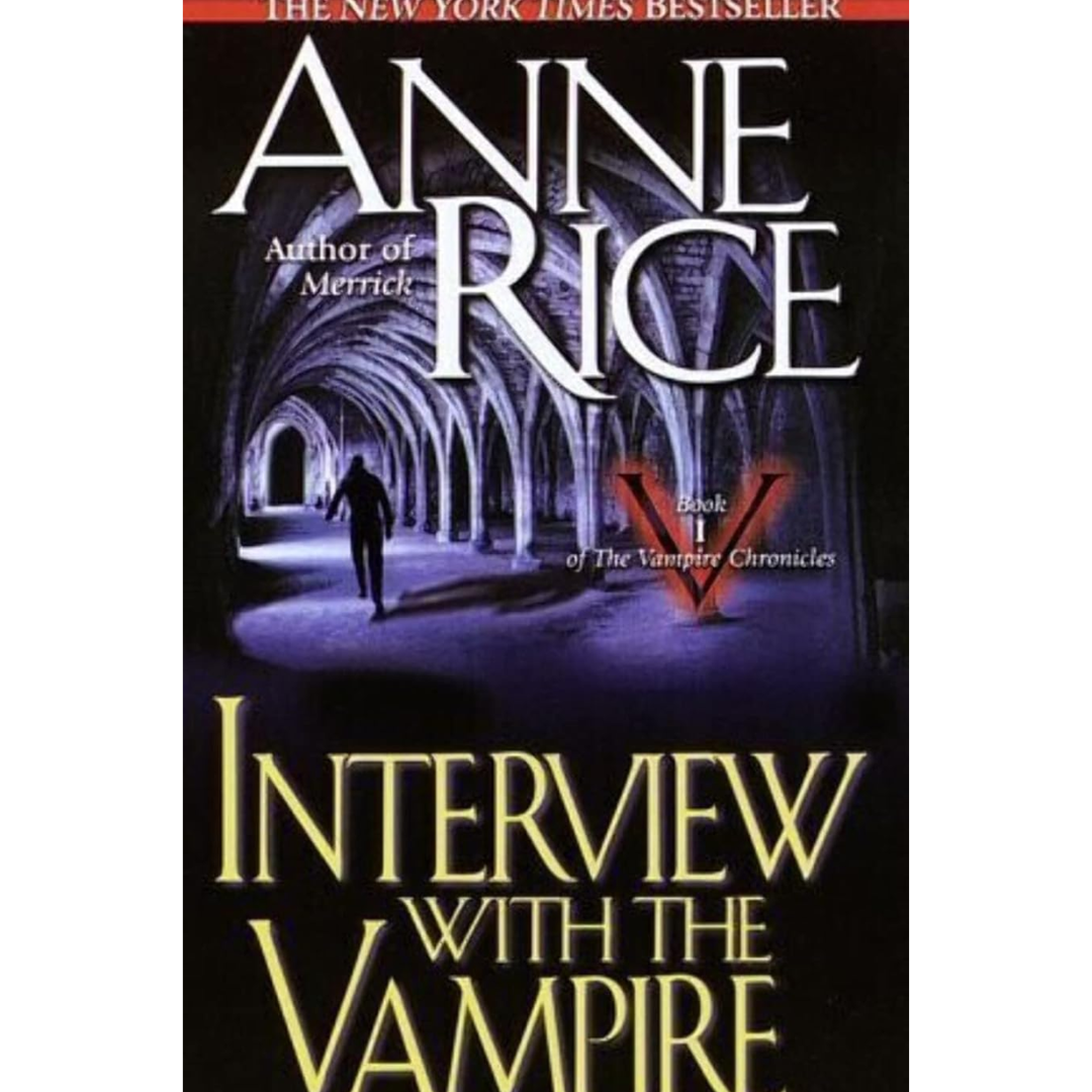 Interview with the Vampire By Anne Rice
