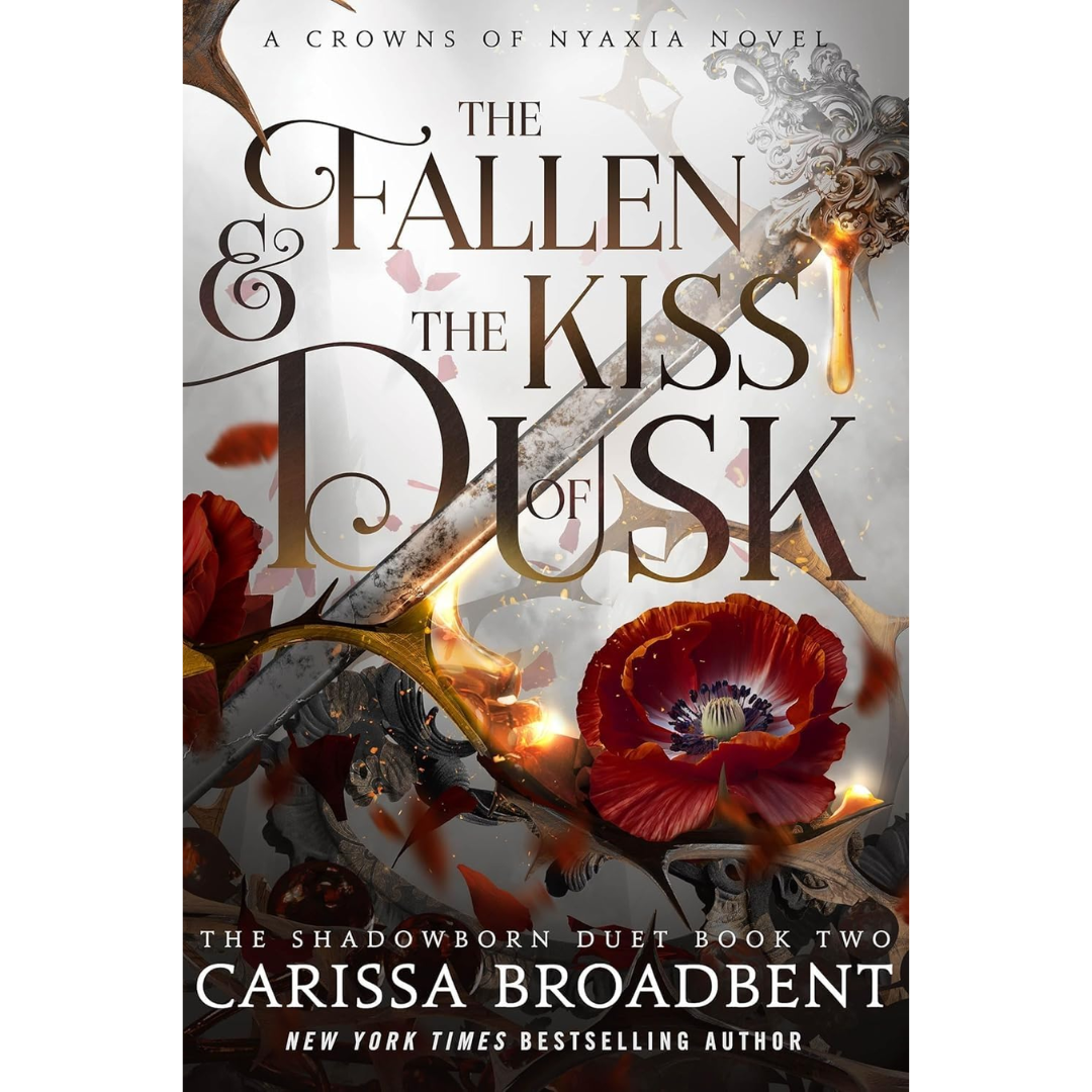 The Fallen & the Kiss of Dusk By Carissa Broadbent