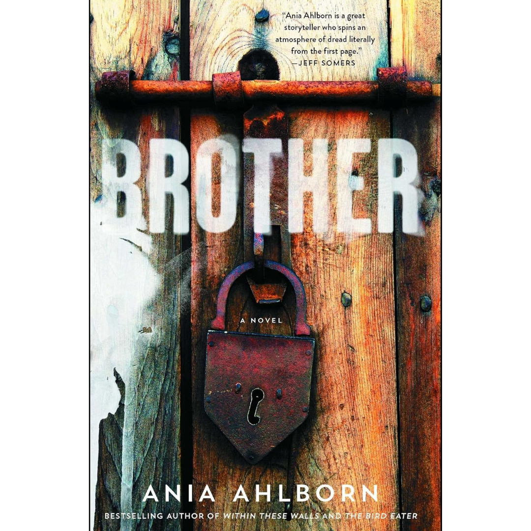 Brother By Ania Ahlborn