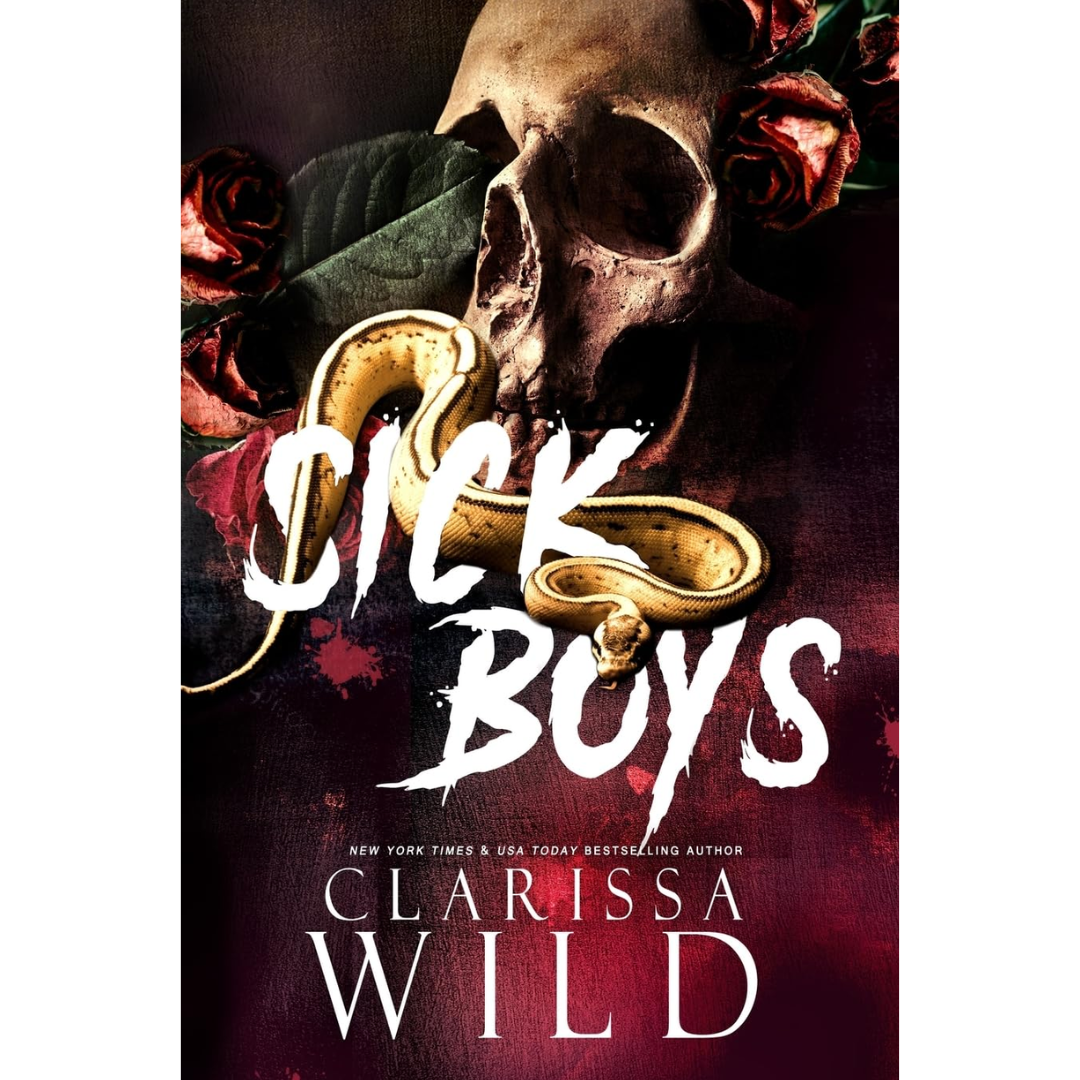 Sick Boys By Clarissa Wild