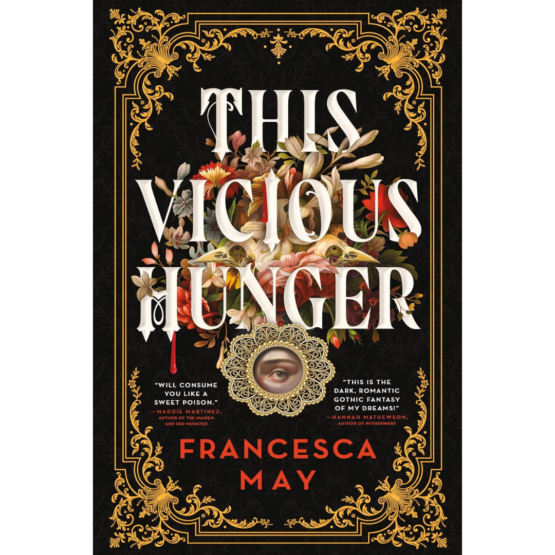This Vicious Hunger By Francesca May