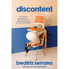 Discontent By Beatriz Serrano