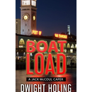 Boatload By Dwight Holing