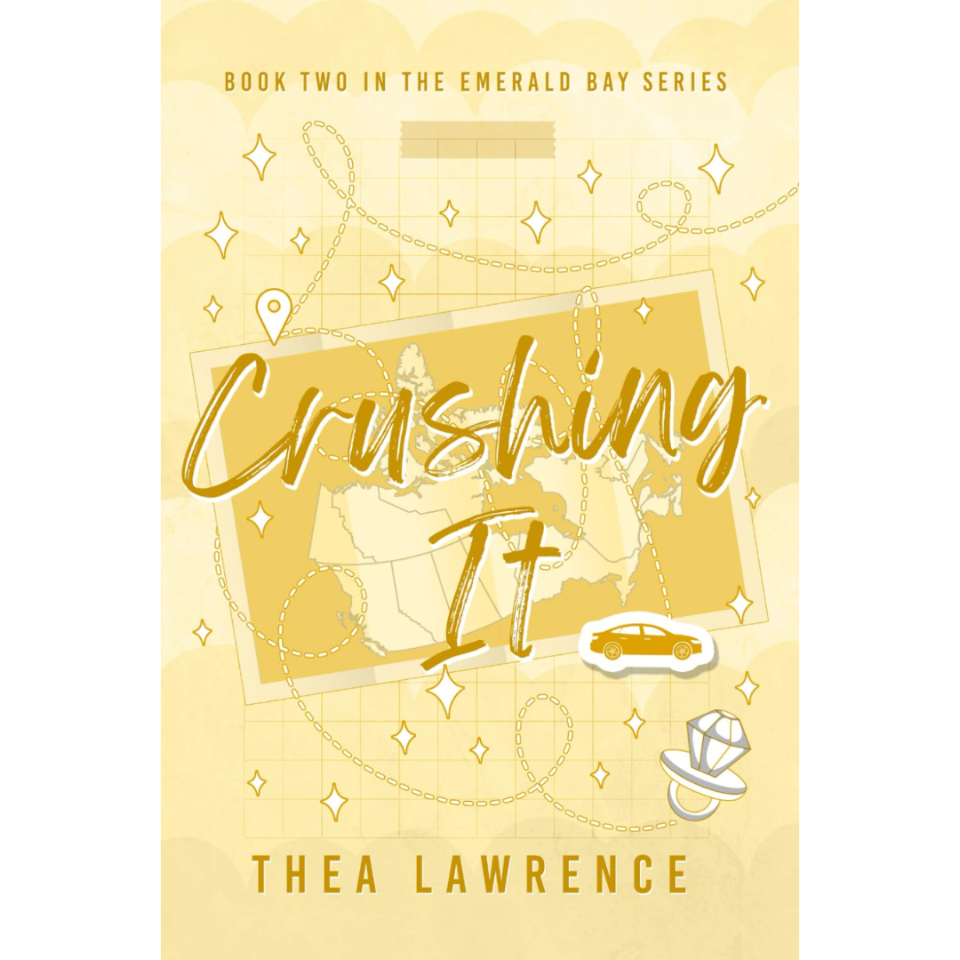 Crushing It A Friends to Lovers Romance By Thea Lawrence