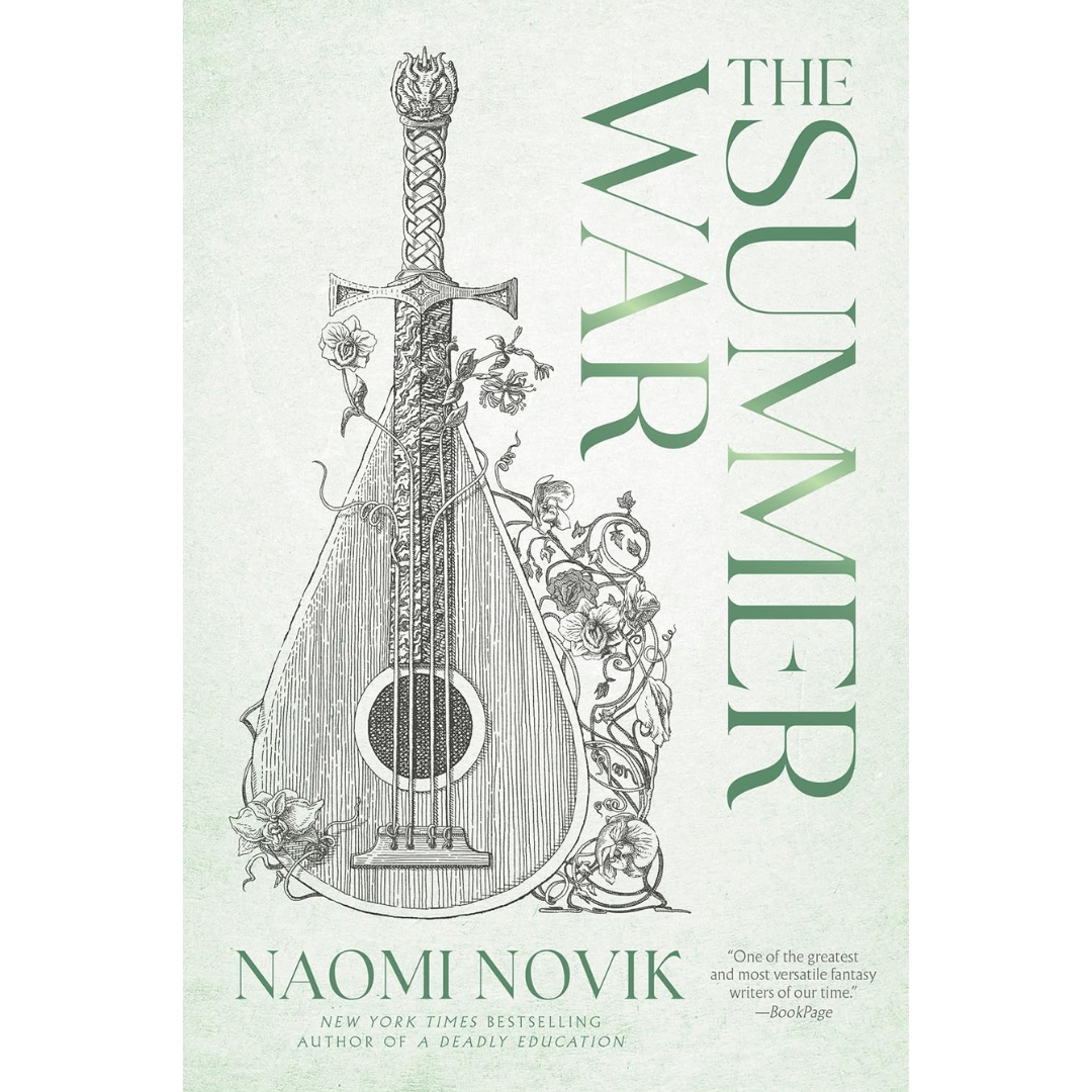 The Summer War By Naomi Novik