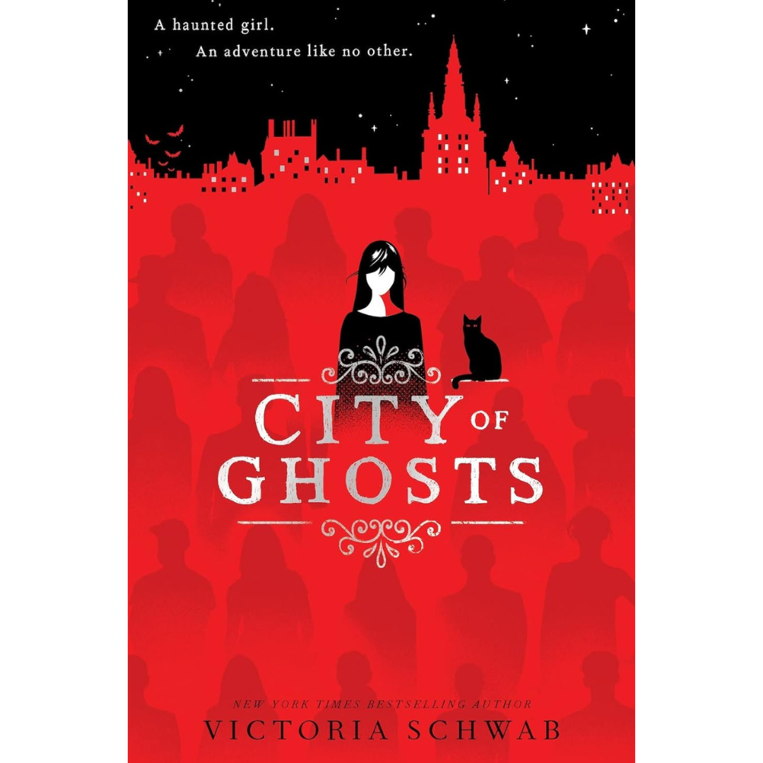 City of Ghosts By Victoria E. Schwab