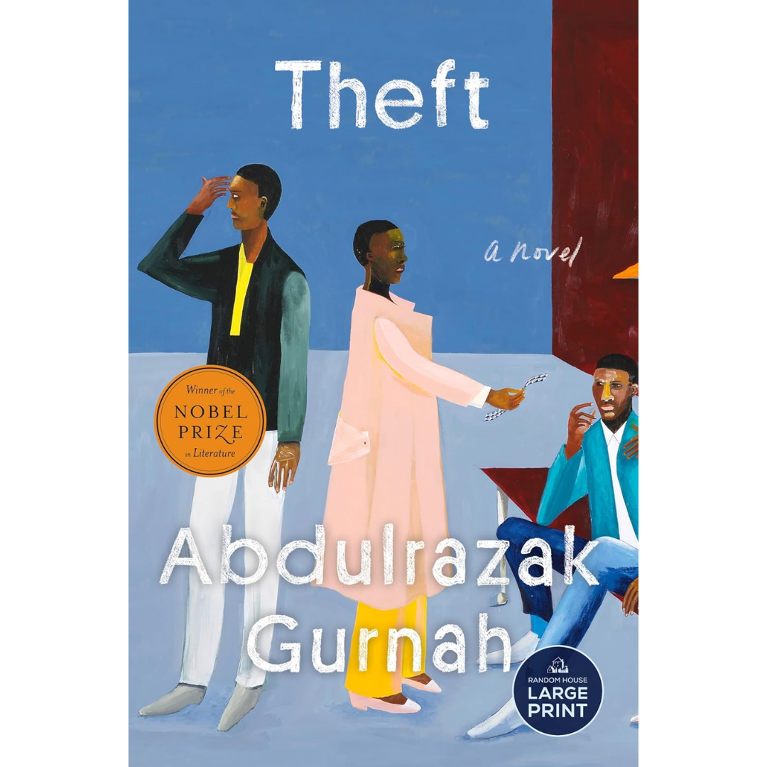 Theft By Abdulrazak Gurnah